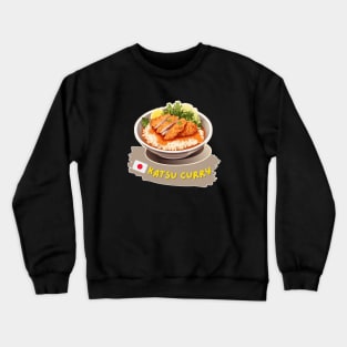 Katsu curry | Traditional Japanese food Crewneck Sweatshirt